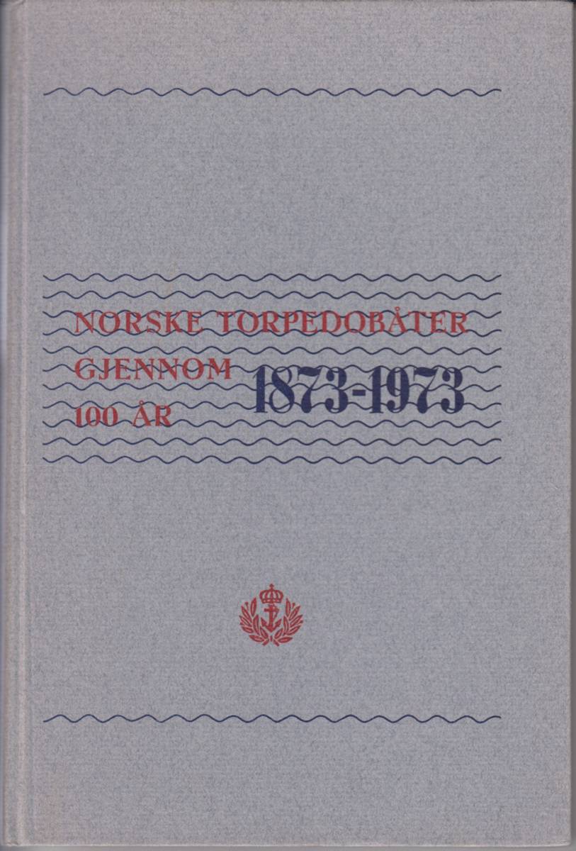 Norske torpedobter gjennom 100 r