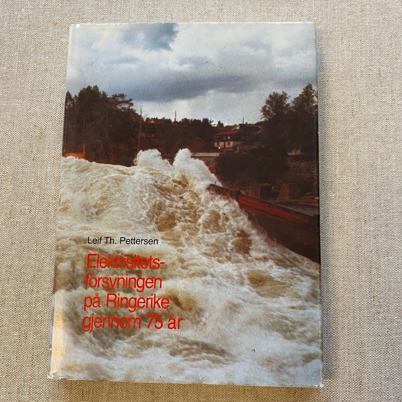 Leif Th. Pettersen - Elektrisitetsforsyningen på Ringerike gjennom 75 år