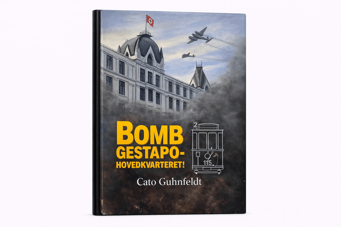 Hovedbilde Cato Guhnfeldt - Bomb Gestapohovedkvarteret!