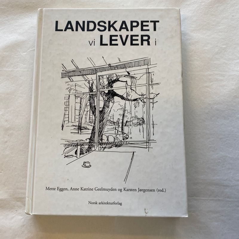 Karsten Jørgensen (red) - Landskapet lever
