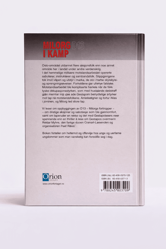 Odd Øyen m.fl. - Milorg i kamp